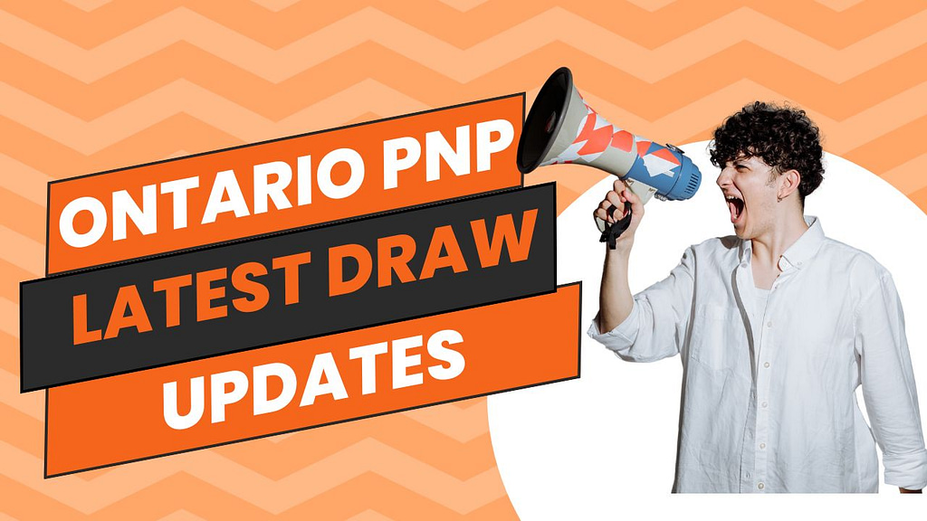 Ontario PNP LATEST DRAW UPDATES