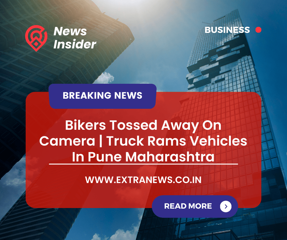 Bikers Tossed Away On Camera Truck Rams Vehicles In Pune Maharashtra